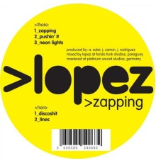 Lopez - Zapping EP