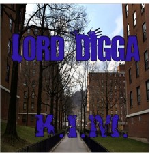 Lord Digga - K.I.M. / Rug