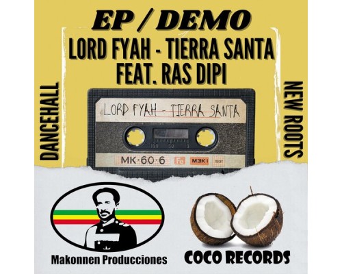 Lord Fyah - Tierra Santa