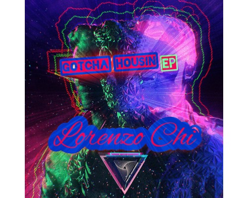 Lorenzo Chi - Gotcha Housin