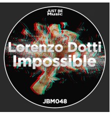 Lorenzo Dotti - Impossible