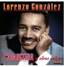 Lorenzo González - Cabaretera