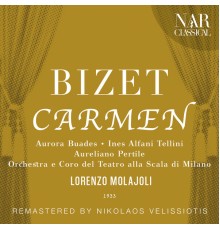 Lorenzo Molajoli - BIZET: CARMEN