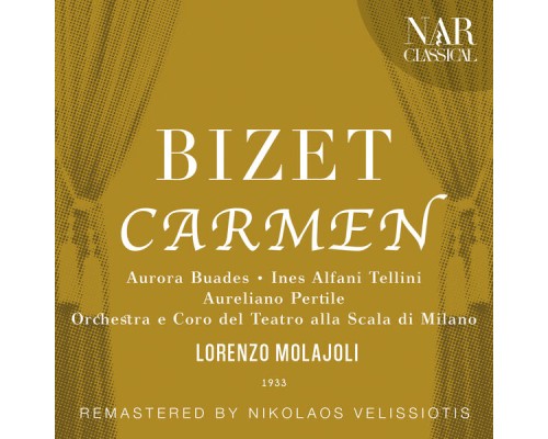 Lorenzo Molajoli - BIZET: CARMEN