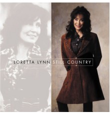 Loretta Lynn - Still Country