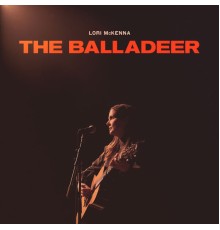 Lori McKenna - The Balladeer