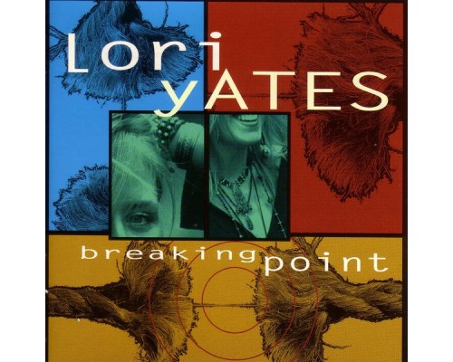 Lori Yates - Breaking Point