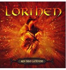 Lörihen - Aún Sigo Latiendo