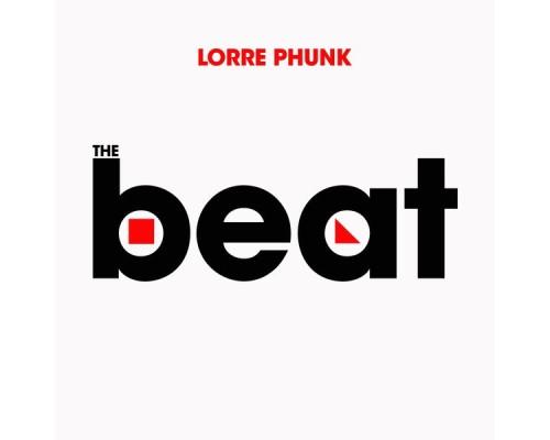 Lorre Phunk - The Beat