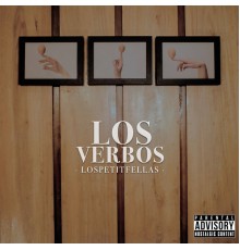 LosPetitFellas - Los Verbos