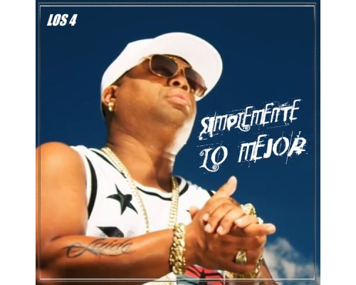 Los 4 - Simplemente Lo Mejor Los 4 - Simplemente Lo Mejor