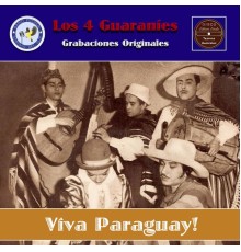 Los 4 Guaraníes - Viva Paraguay!