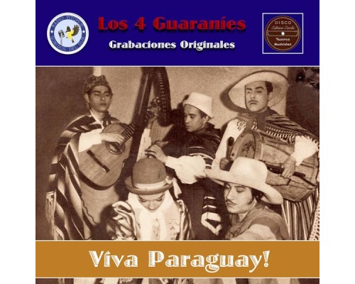 Los 4 Guaraníes - Viva Paraguay!