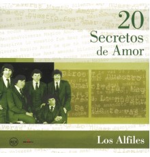Los Alfiles - 20 Secretos De Amor - Los Alfiles