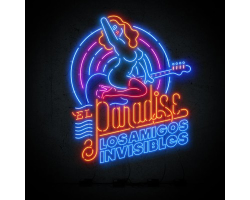 Los Amigos Invisibles - El Paradise