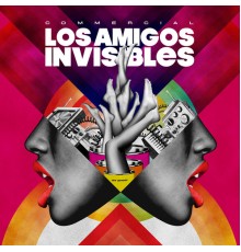 Los Amigos Invisibles - Commercial