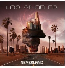 Los Angeles - Neverland