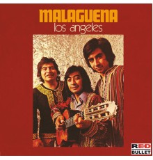 Los Angeles - Malaguena