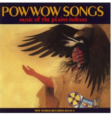 Los Angeles Northern Singers, Adam Pratt, Jack Anquoe, Harvey Ware - Pow Wow Songs: Music of the Plains Indians