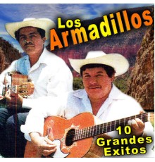 Los Armadillos - 10 Grandes Exitos