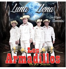 Los Armadillos - Luna Llena