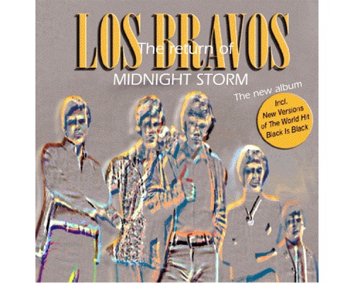 Los Bravos - Midnight Storm