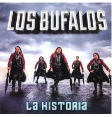 Los Bufalos - La Historia