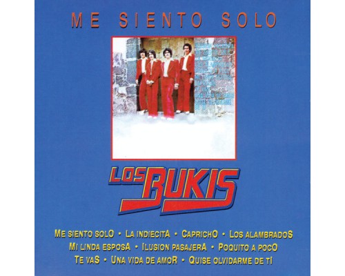 Los Bukis - Me Siento Solo