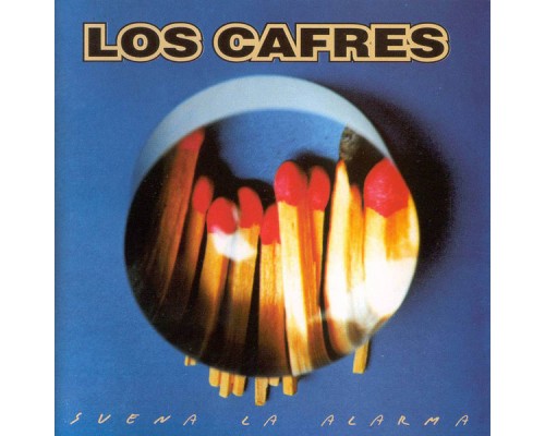 Los Cafres - Suena la Alarma