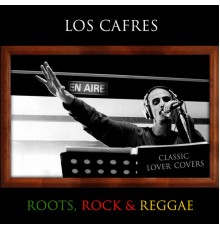 Los Cafres - Classic Lover Covers