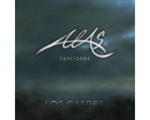 Los Cafres - Alas Canciones