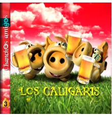 Los Caligaris - Chanchos Amigos