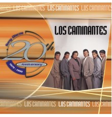 Los Caminantes - 20th Anniversary