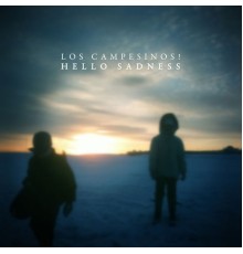 Los Campesinos! - Hello Sadness