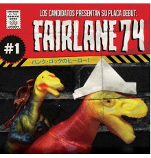 Los Candidatos - Fairlane 74