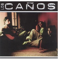 Los Caños - Los Caños