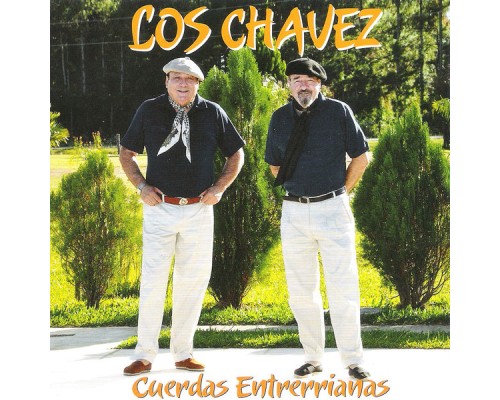 Los Chavez - Cuerdas Entrerrianas