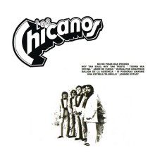 Los Chicanos - Los Chicanos