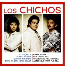 Los Chichos - Singles Collection