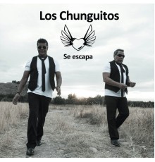 Los Chunguitos - Se Escapa