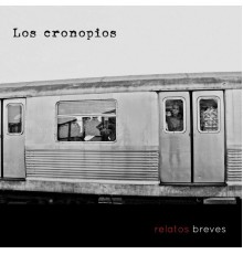 Los Cronopios - Relatos Breves