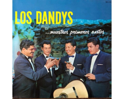 Los Dandy's - Nuestros Primeros Exitos