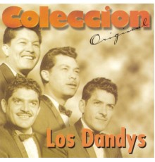 Los Dandys - Coleccion Original