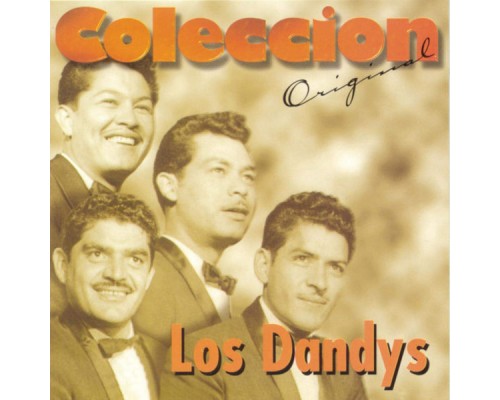 Los Dandys - Coleccion Original