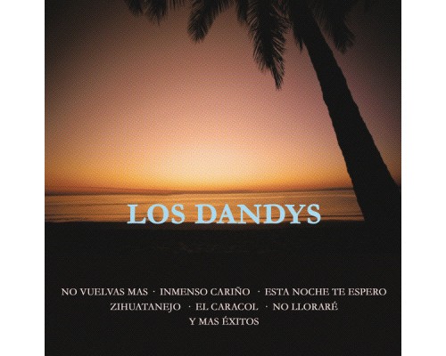 Los Dandys - Los Dandys