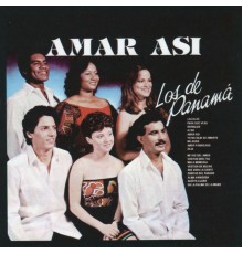 Los De Panama - Amar Asi