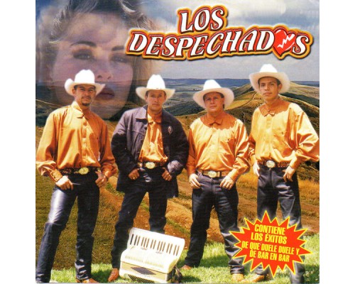 Los Despechados - Los Despechados