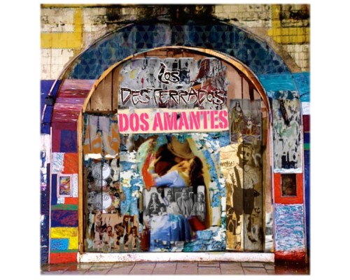 Los Desterrados - Dos Amantes