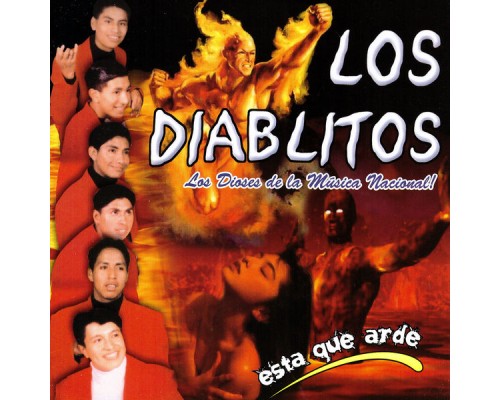 Los Diablitos - Está Que Arde