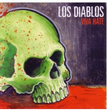 Los Diablos - Viva Hate